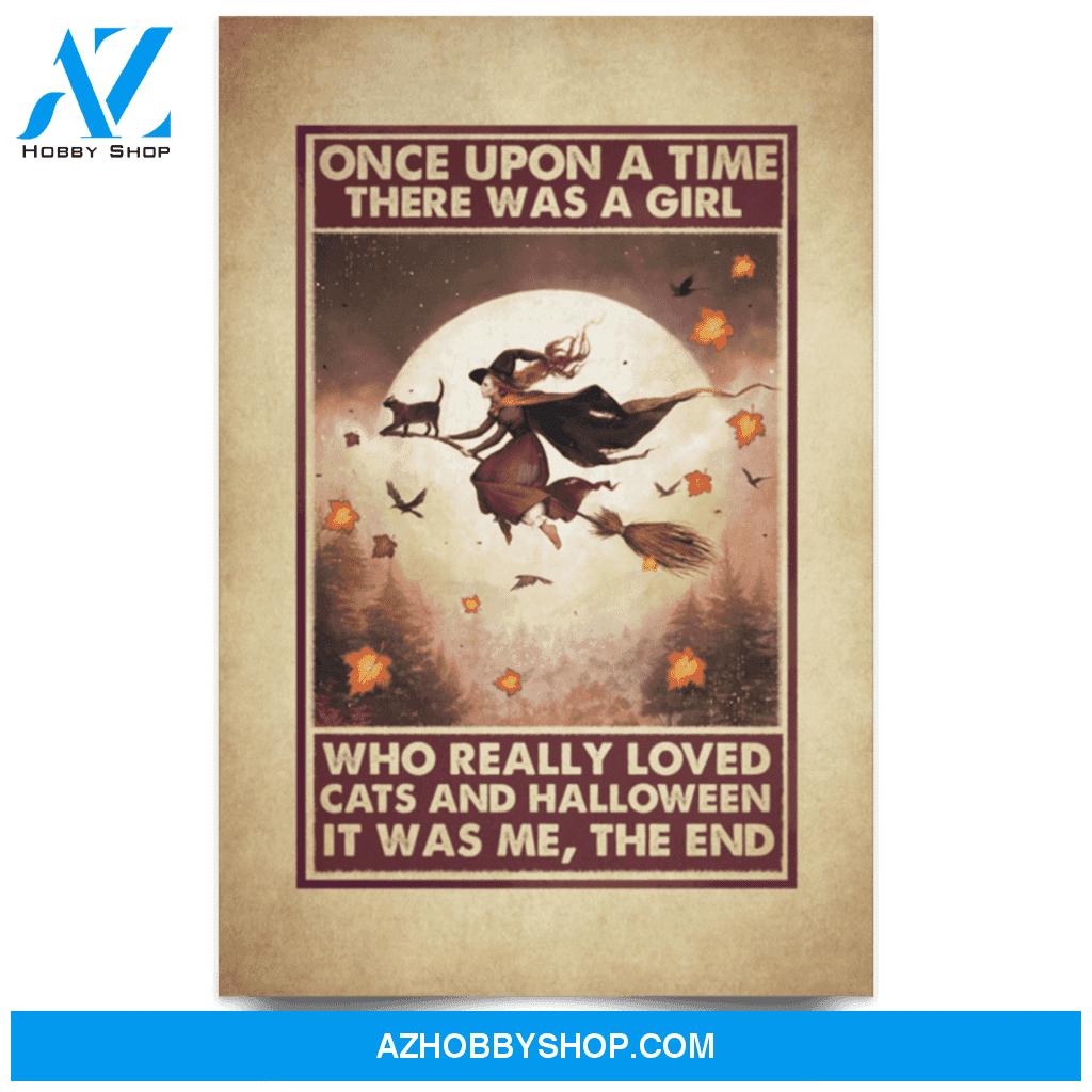 Once Upon A Time Girl Love Cats And Halloween It Was Me The End Gallery Wrapped Poster Halloween Home Decor Wall Art