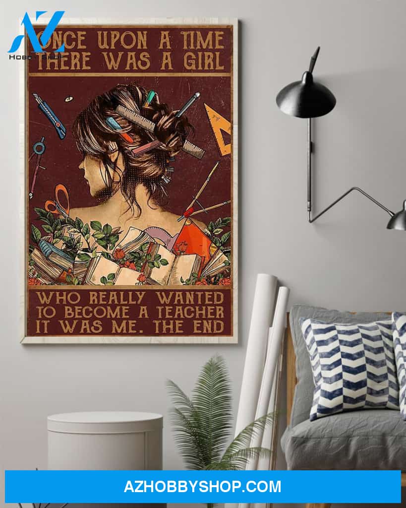 Teacher Classroom Canvas Once Upon A Time There Was A Girl, Student Wall Art Back to School Gift for Teacher