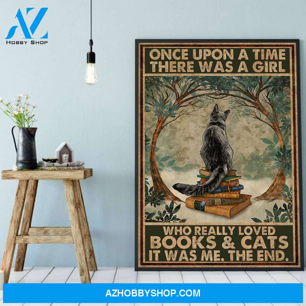 Once Upon A Time There Was A Girl Who Really Loved Cats Canvas And Poster, Wall Decor Visual Art