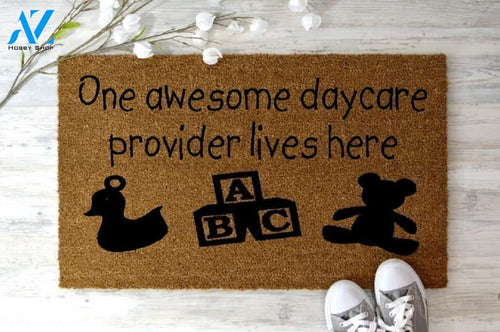 One Awesome Daycare Provider Lives Here Doormat Warm House Gift Welcome Mat Gift for Friend Family