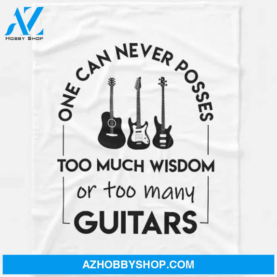 One Can Never Possess Too Much Wisdom Or Too Many Guitars Fleece Blanket Gift For People Home Decor Bedding Couch Sofa Soft And Comfy Cozy