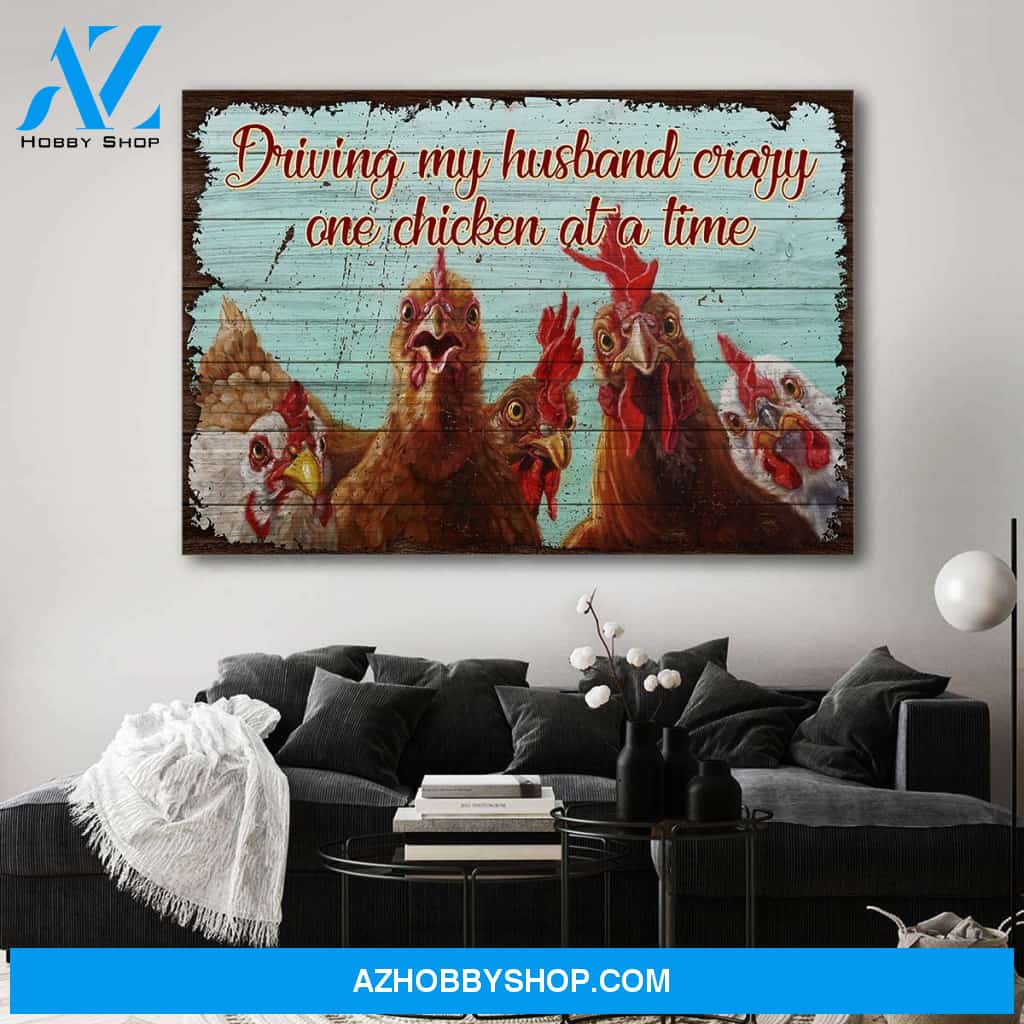 One chicken at a time - Canvas