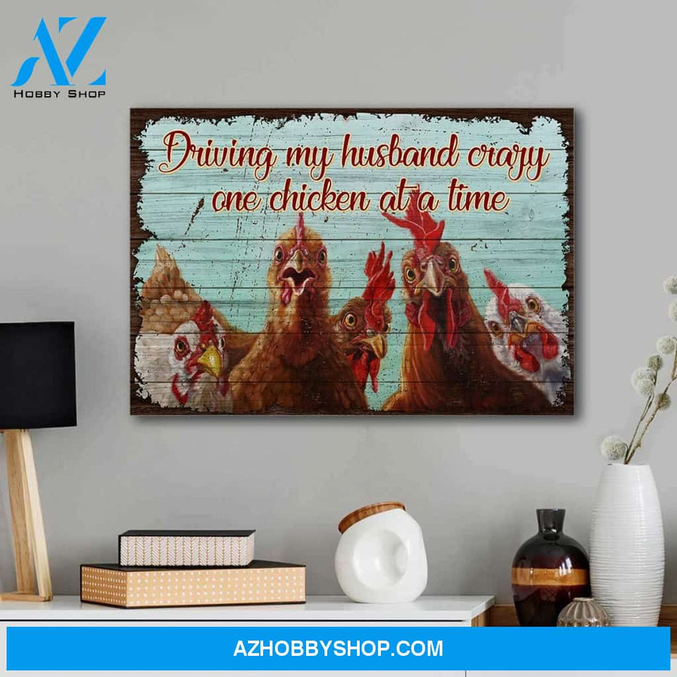 One chicken at a time - Canvas