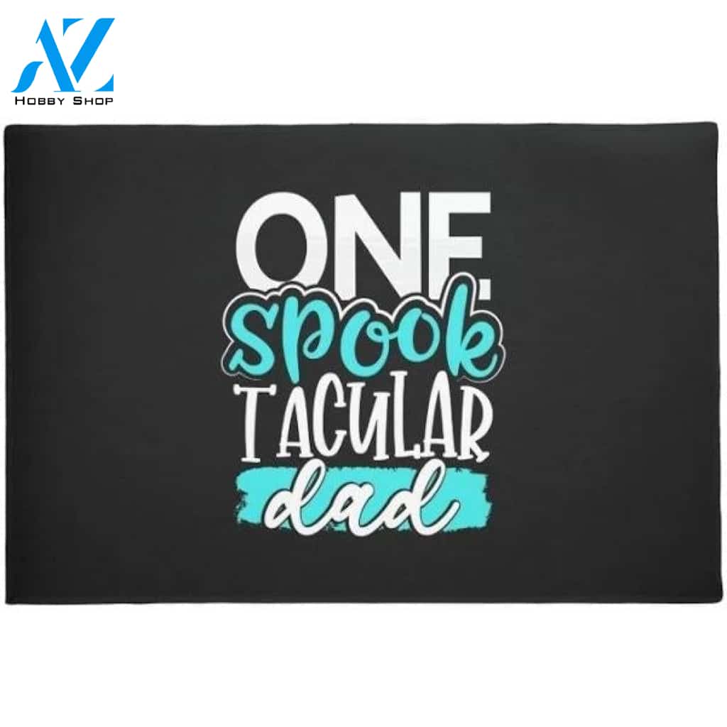 One Spook Tacular Dad Doormat Welcome Mat Housewarming Gift Home Decor Funny Doormat Gift Ideas For Friend Father Day Gift