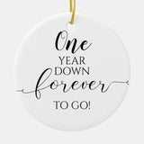 One Year Down Forever To Go Black And White 1St Ceramic Ornament