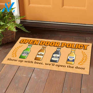 Open Door Policy Show Up with Beer We’ll Open the Door Humorous Indoor Outdoor Decorative Doormat