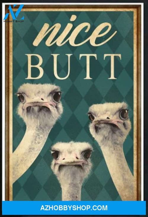 Ostrich Nice Butt Canvas And Poster, Wall Decor Visual Art
