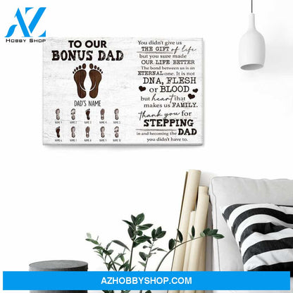 Our Bonus Dad Heart Makes Us Family - Personalized Poster/Canvas - Thanksgiving Gift For Stepdad - Prints
