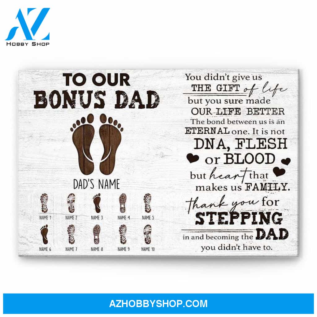 Our Bonus Dad Heart Makes Us Family - Personalized Poster/Canvas - Thanksgiving Gift For Stepdad - Prints