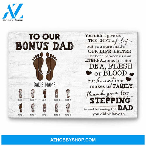 Our Bonus Dad Heart Makes Us Family - Personalized Poster/Canvas - Thanksgiving Gift For Stepdad - Prints