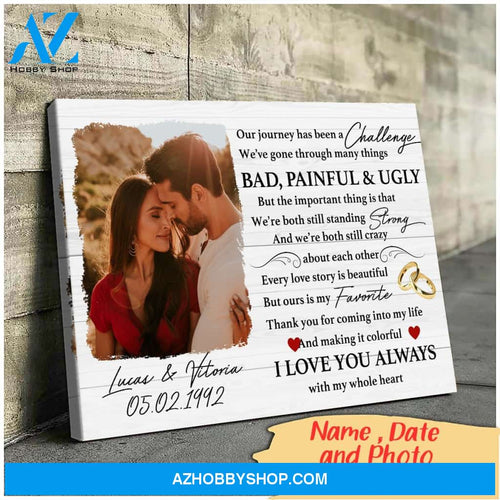 Our journey has been a challenge - Personalized Canvas