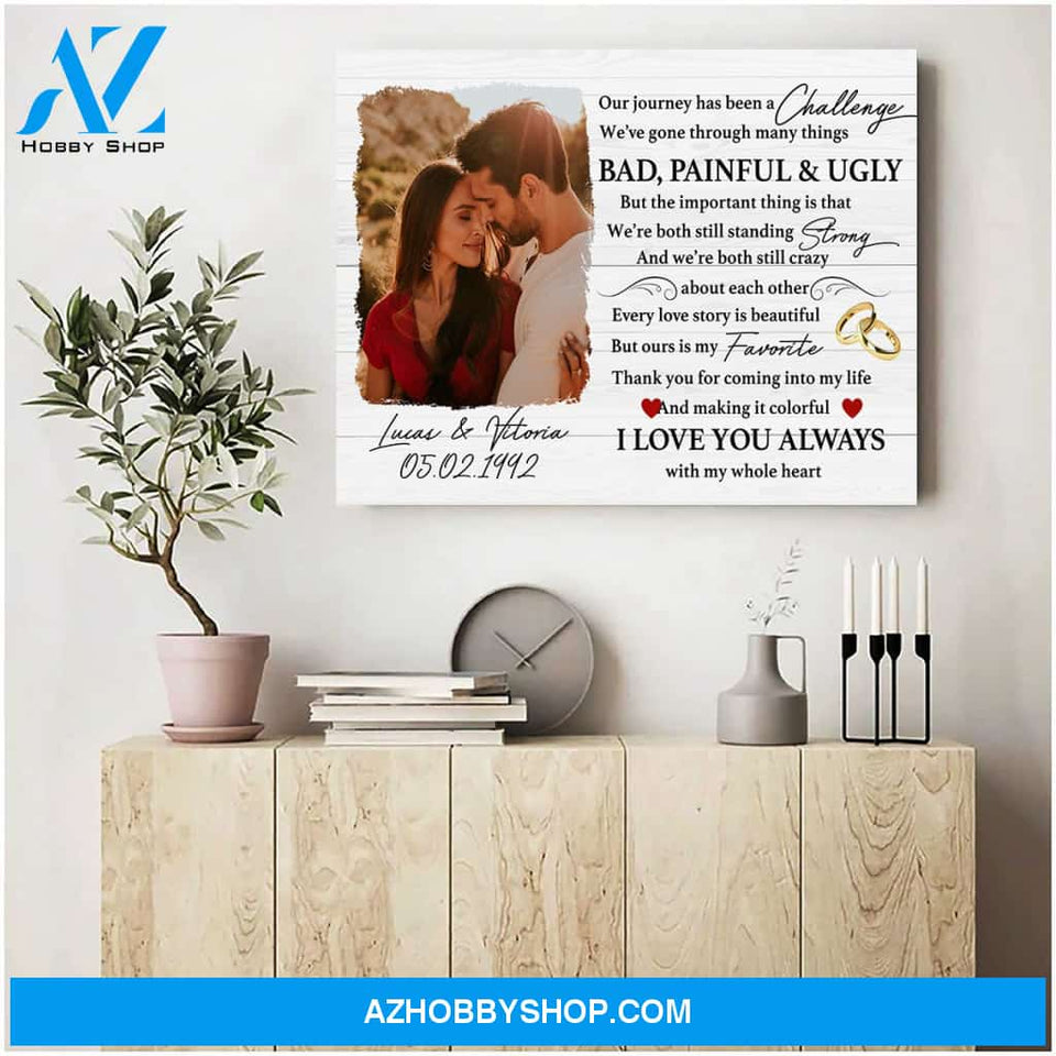 Our journey has been a challenge - Personalized Canvas