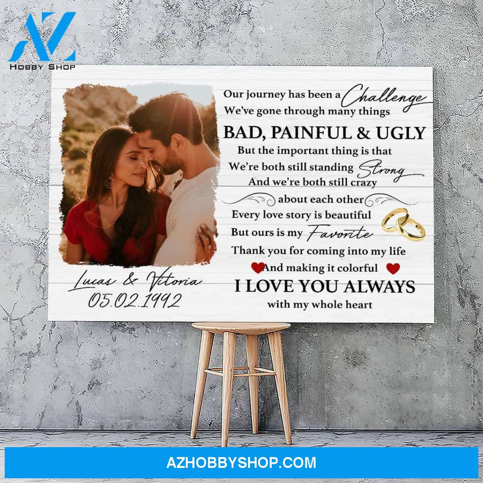 Our journey has been a challenge - Personalized Canvas