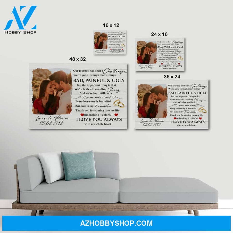 Our journey has been a challenge - Personalized Canvas