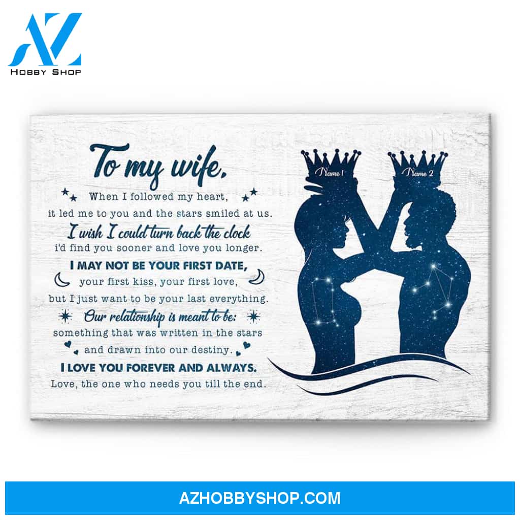 Our Love Is Meant To Be Something That Was Written In The Stars, Couple Custom Poster And Canvas, Gift For Wife And Husband
