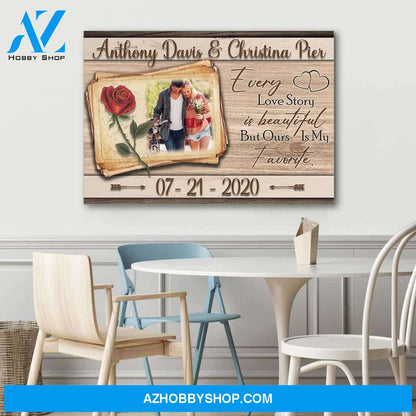 Our love story is my favorite - personalized canvas