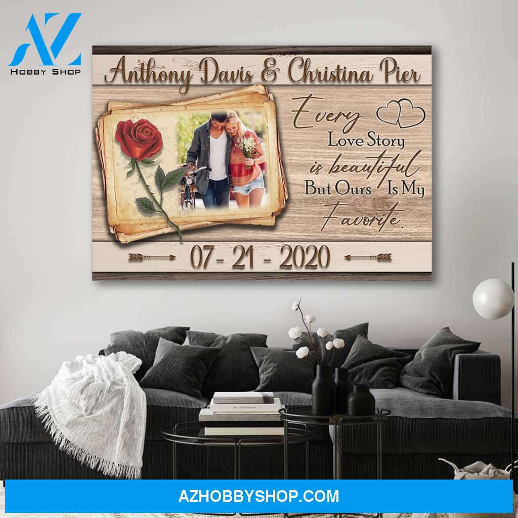 Our love story is my favorite - personalized canvas