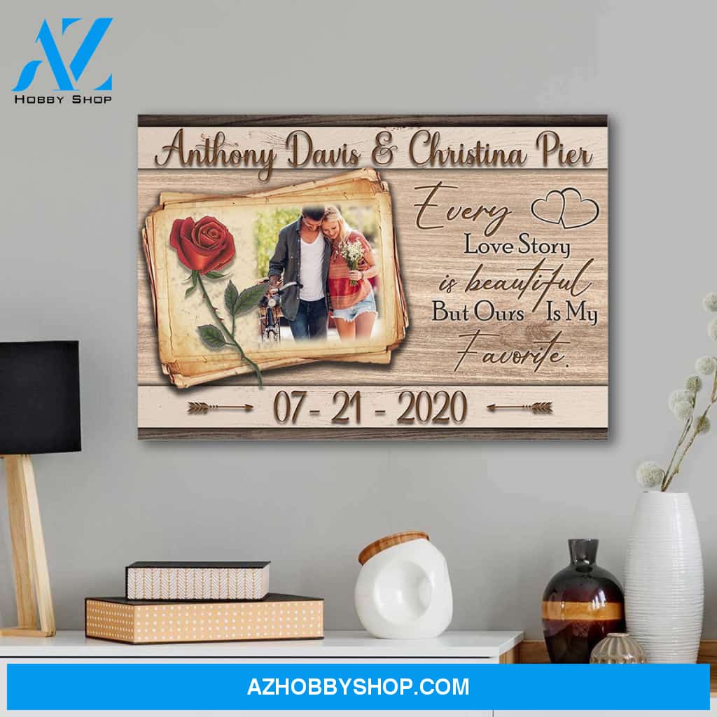 Our love story is my favorite - personalized canvas