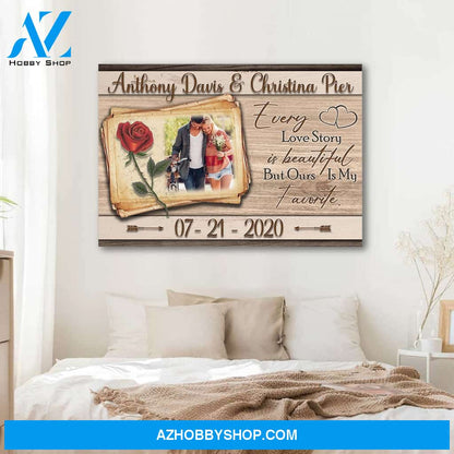 Our love story is my favorite - personalized canvas
