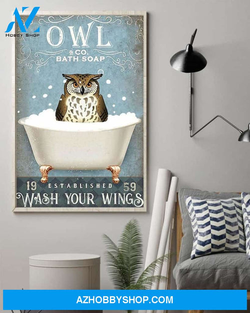 Owl &Co. Bath Soap Wash Your Wings Canvas And Poster, Wall Decor Visual Art, Funny Owl Wall Art Print, Funny Owl Sign For Bathroom Decor