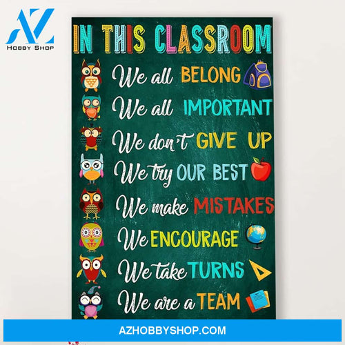 Teacher Classroom Canvas Owl In This Classroom, Student Wall Art Back to School Gift for Teacher