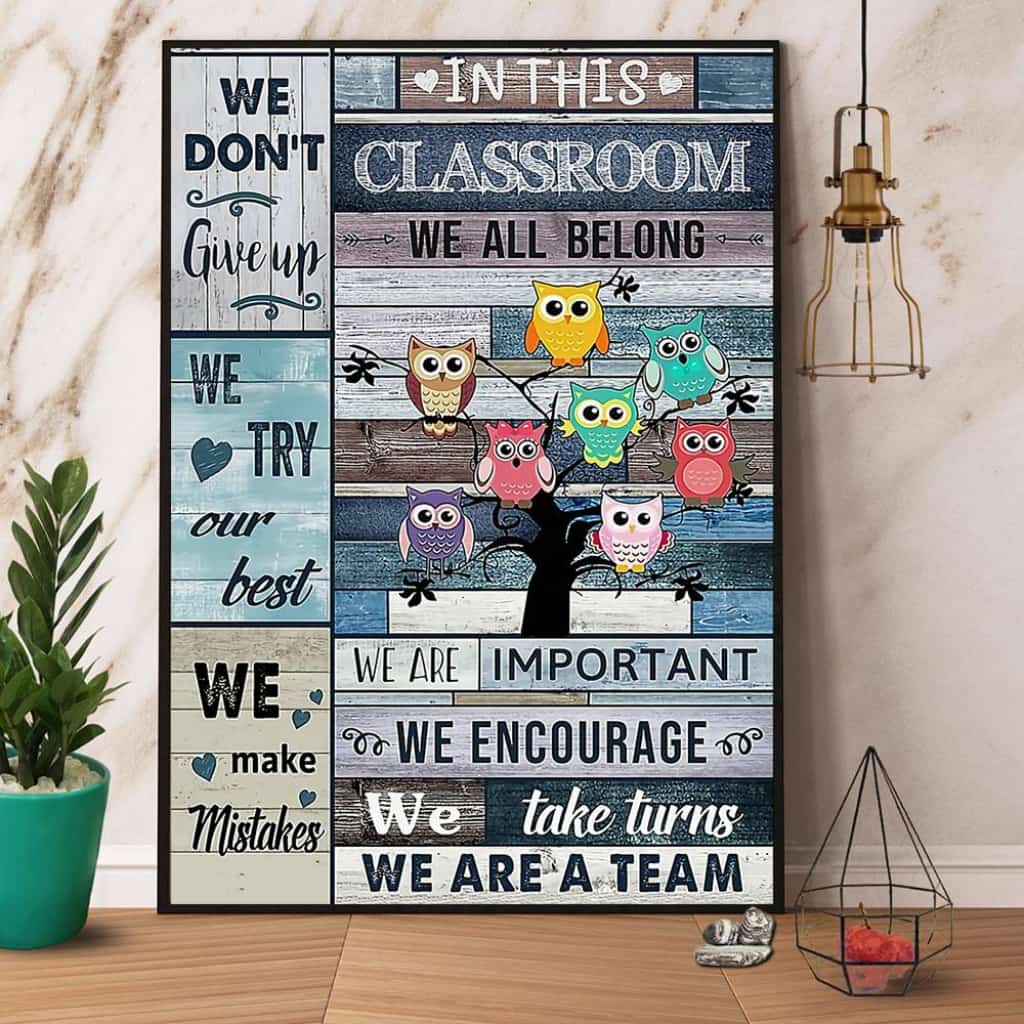 Owl Teacher In This Classroom We Are A Team We'Re Important Paper Poster No Frame Matte Canvas Wall Decor