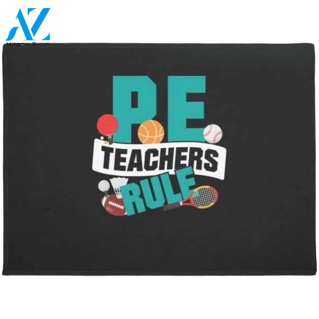 P.E. Teachers Rule Doormat Welcome Mat Housewarming Gift Home Decor Funny Doormat Gift For Teacher Back To School Gitf