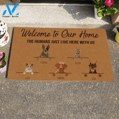Painting Dog And Cat, Welcome To Our Home, The Humans Just Live Here With Us , Personalized Doormat HQ