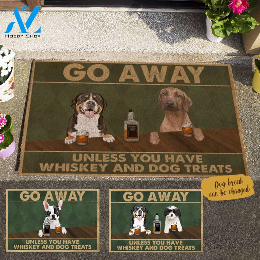 Painting Dog, Go Away Unless You Have Whiskey And Dog Treats Personalized Doormat HQ