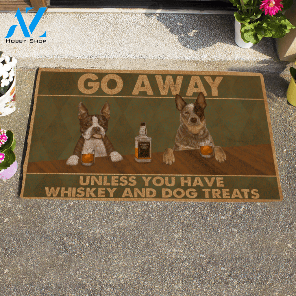 Painting Dog, Go Away Unless You Have Whiskey And Dog Treats Personalized Doormat HQ