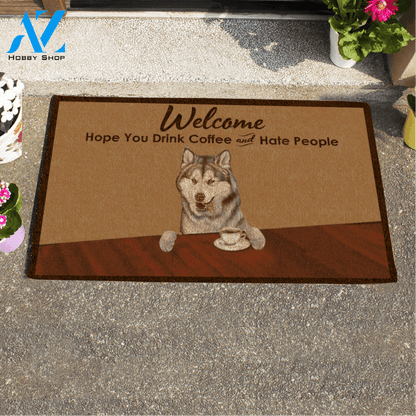 Painting Dog, Welcome Hope You Drink Coffee And Hate People, Personalized Doormat HQ