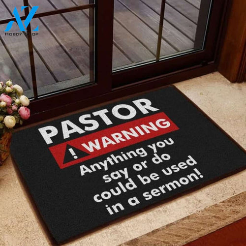 Pastor Warning Doormat | Welcome Mat | House Warming Gift
