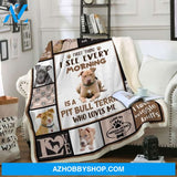 PB Terier Fleece Blanket - I See Every Morning Gift For PB Dog lovers Gfit For Friend Family Home Decor Bedding Couch Sofa Soft And Comfy Cozy