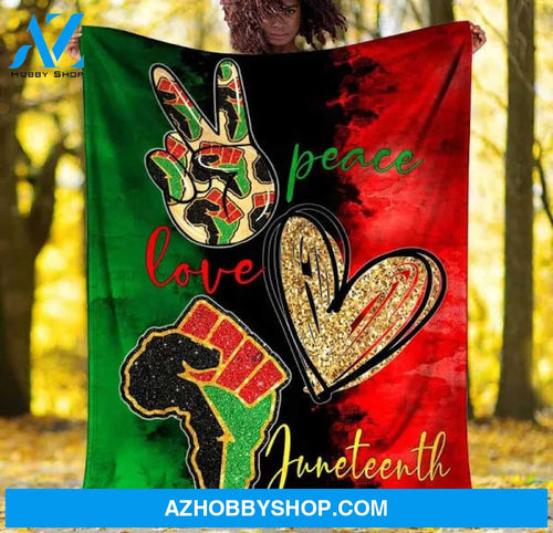 Peace Love Juneteenth, Black Woman Blanket, Fleece Blanket, Mink Blanket, Sherpa Blanket, Blanket Gift, Special Blanket.