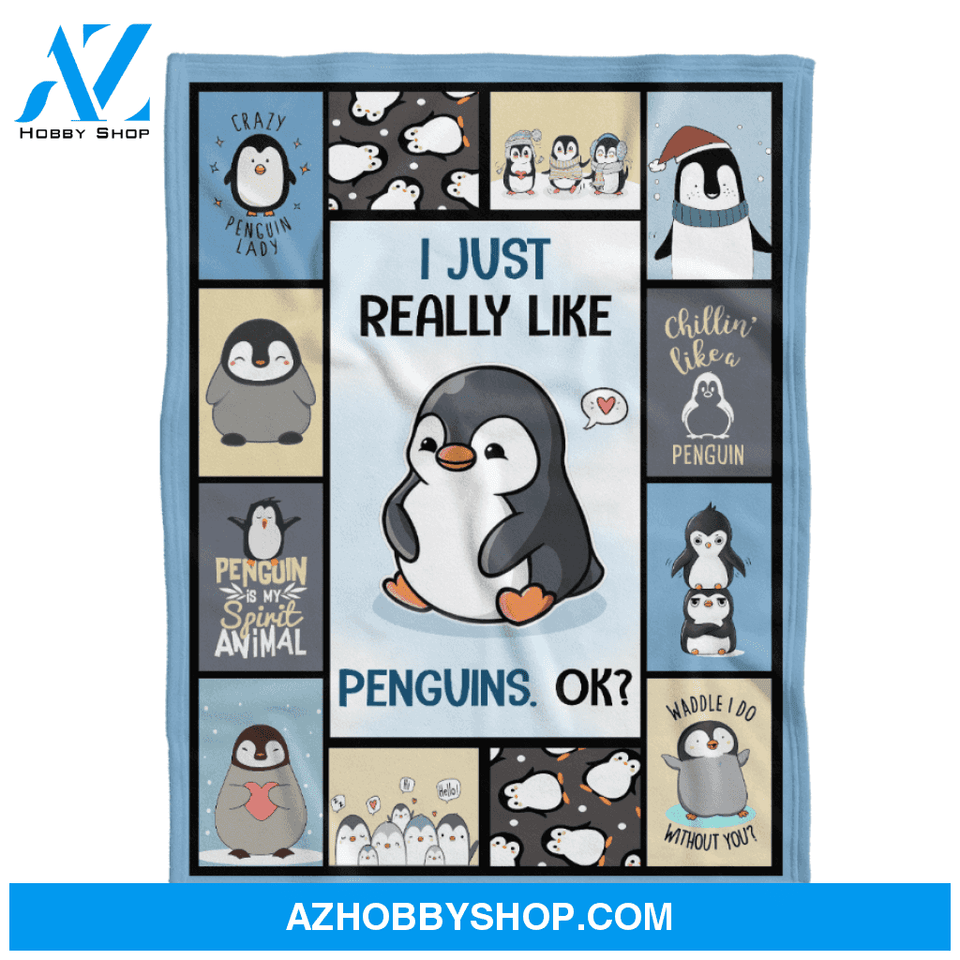 Penguin Blanket, I Just Really Like Penguins Fleece Blanket