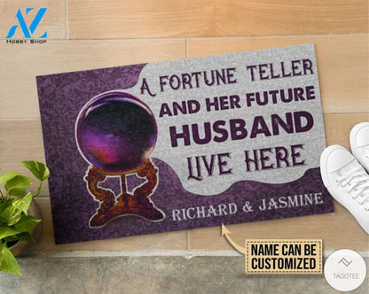 Personalized A Fortune Teller And Her Future Husband Live Here Doormat