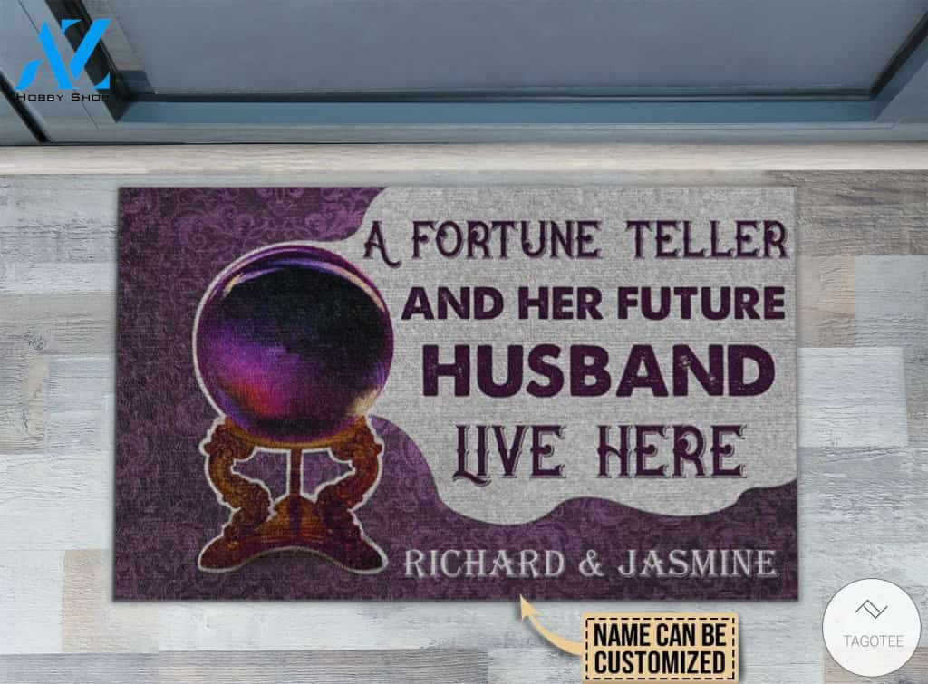 Personalized A Fortune Teller And Her Future Husband Live Here Doormat
