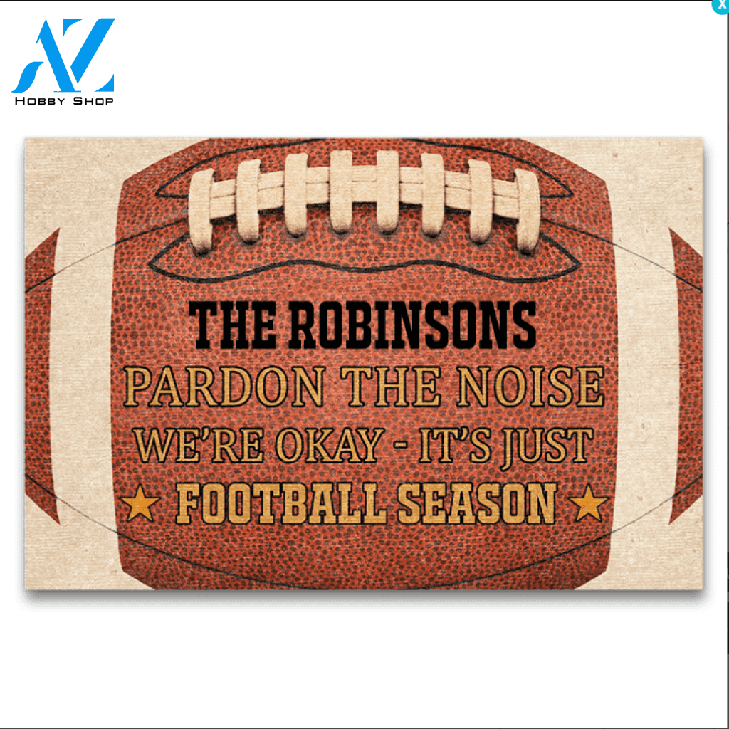 Personalized American Football Season Rugby Family Pardon The Noise Indoor And Outdoor Doormat Gift For Football Lovers Decor Warm House Gift Welcome Mat