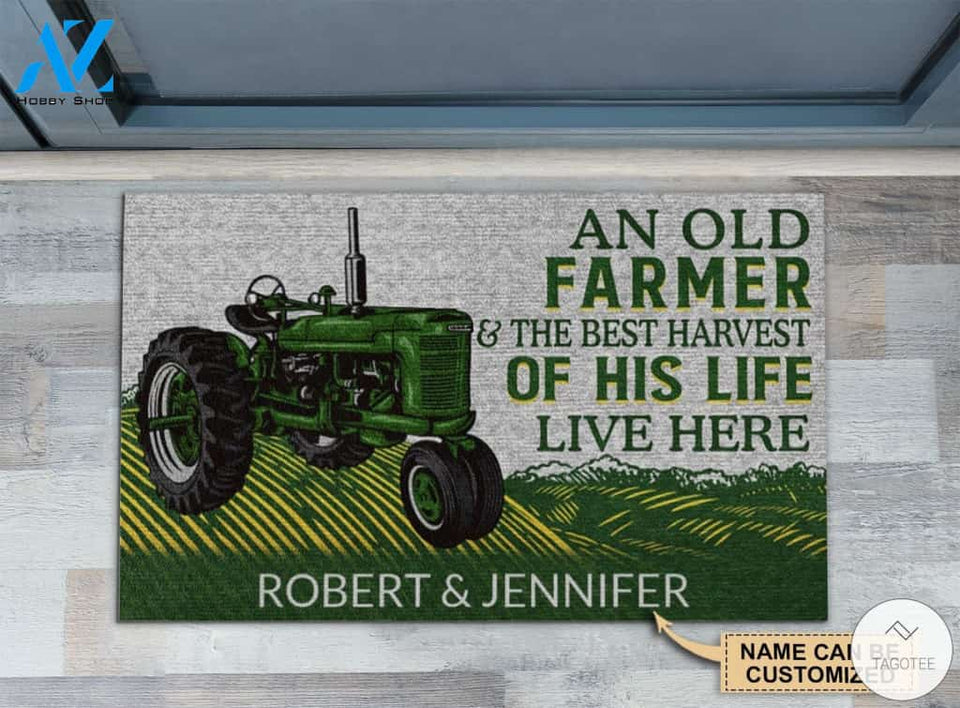 Personalized An Old Farmer And The Best Harvest Of His Life Live Here Doormat
