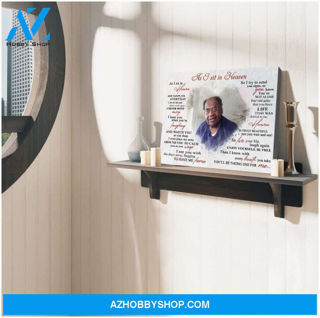 Personalized As I Sit In Heaven Wall Art Canvas