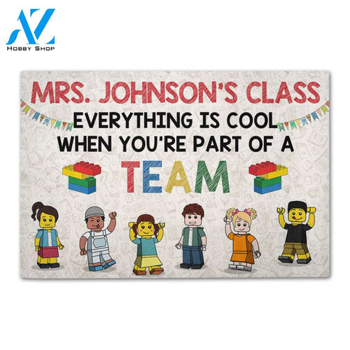 Personalized Back To School Ideas Teacher Every thing is cool Custom Classroom Doormat
