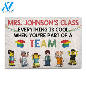 Personalized Back To School Ideas Teacher Every thing is cool Custom Classroom Doormat