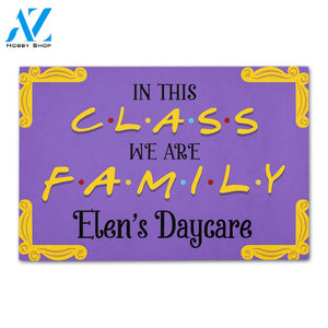 Personalized Back To School Ideas Teacher In this class we are family Custom Classroom Doormat