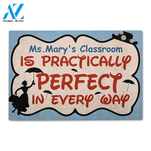 Personalized Back To School Ideas Teacher Is Practically Perfect In Every Way - Custom Classroom Doormat