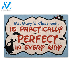 Personalized Back To School Ideas Teacher Is Practically Perfect In Every Way - Custom Classroom Doormat