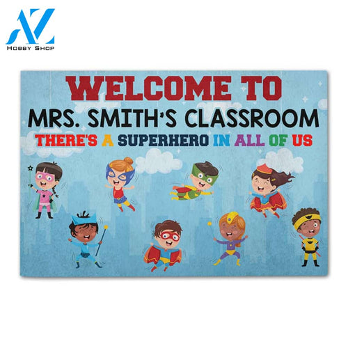 Personalized Back To School Ideas Teacher There's a superhero in all of Custom Classroom Doormat