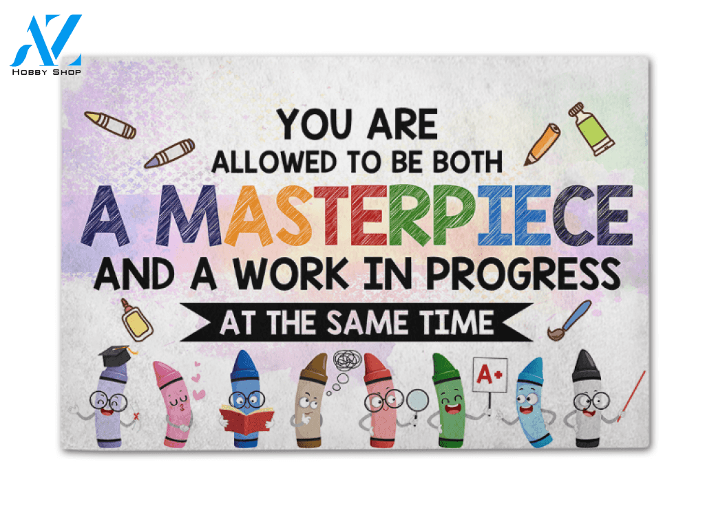 Personalized Back To School Ideas Teacher You Are Allowed To Be Both Masterpiece Classroom Doormat Indoor And Outdoor Doormat Gift For Teacher Classroom Decor Warm House Gift Welcome Mat