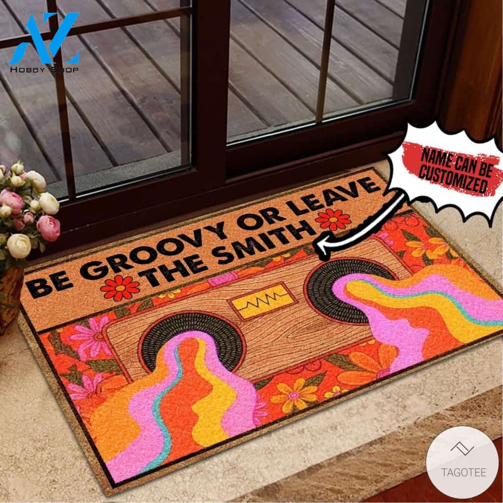 Personalized Be Groovy Or Leave Hippie Doormat