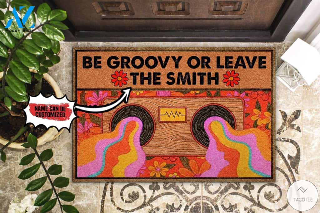 Personalized Be Groovy Or Leave Hippie Doormat
