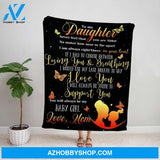 Personalized Blanket, Butterflies Letter To My Daughter I Will Always Be There To Support You Love You Fleece Blanket